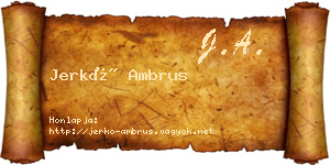 Jerkó Ambrus névjegykártya